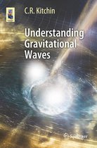 Astronomers' Universe - Understanding Gravitational Waves