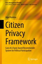 Fuzzy Management Methods - Citizen Privacy Framework