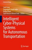 Internet of Things - Intelligent Cyber-Physical Systems for Autonomous Transportation