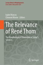 Lecture Notes in Morphogenesis-The Relevance of René Thom