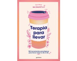 Grou- Terapia para llevar: 100 herramientas psicológicas para llevar mejor tu día a día / Therapy to Go