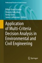 Application of Multi Criteria Decision Analysis in Environmental and Civil Engin
