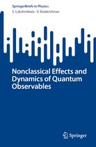 SpringerBriefs in Physics- Nonclassical Effects and Dynamics of Quantum Observables