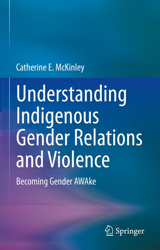 Understanding Indigenous Gender Relations and Violence - cover