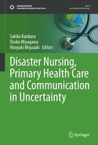 Sustainable Development Goals Series- Disaster Nursing, Primary Health Care and Communication in Uncertainty