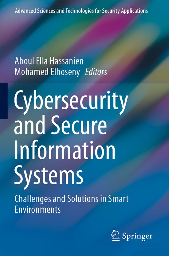 Cybersecurity and Secure Information Systems