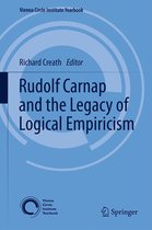 Vienna Circle Institute Yearbook- Rudolf Carnap and the Legacy of Logical Empiricism