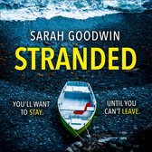 Stranded: A completely unputdownable psychological thriller with a jaw-dropping twist (The Thriller Collection, Book 1)
