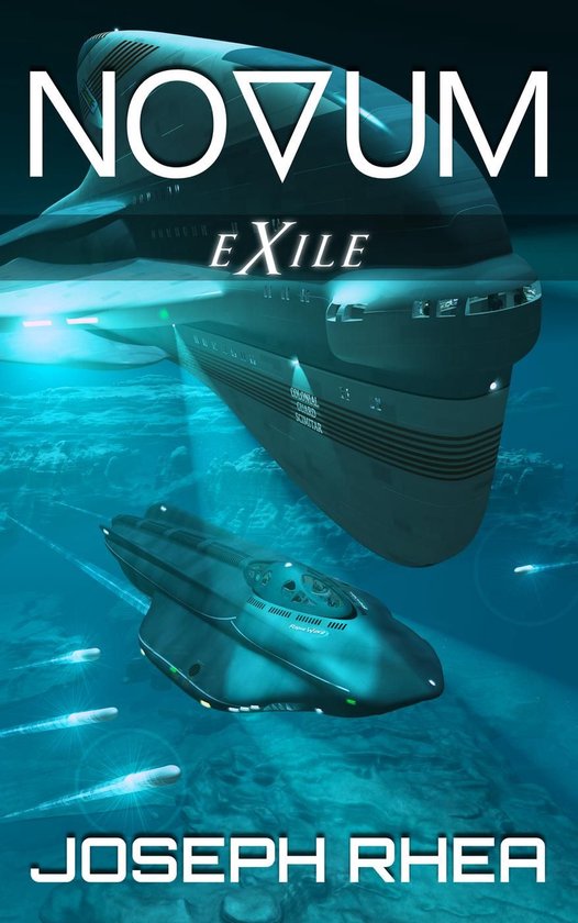 Novum 2 - Novum: Exile (ebook), Joseph Rhea | 9798224988686 | Boeken | bol