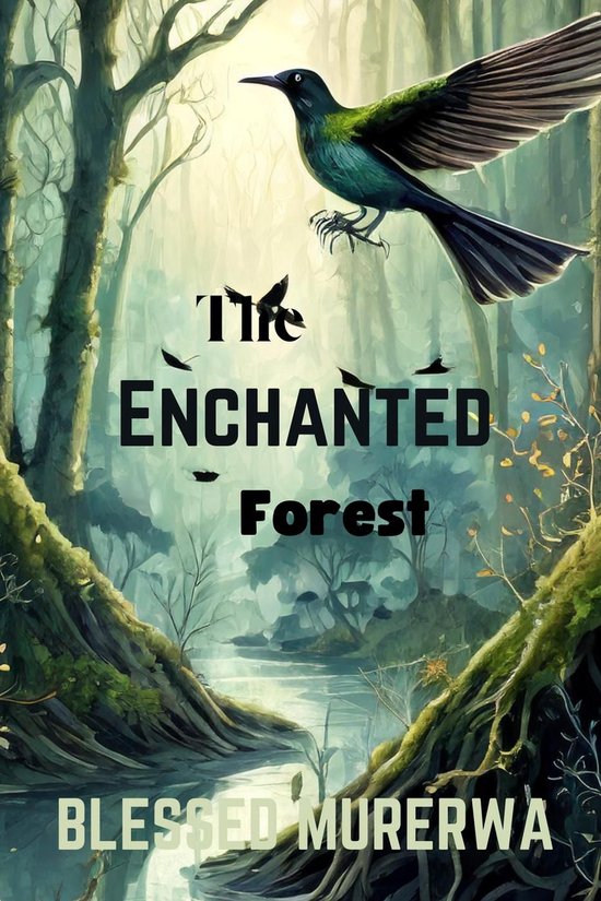 The Enchanted Forest
