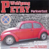 Wolfgang Petry – Parkverbot