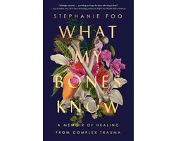 Omslag van What My Bones Know