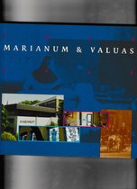 Marianum & Valuas: 1936 - 2006