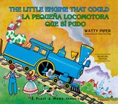 The Little Engine That Could- La pequeña locomotora que sí pudo