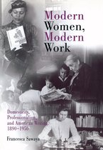 Modern Women Modern Work
