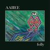 Aaiiee - Folly (CD)