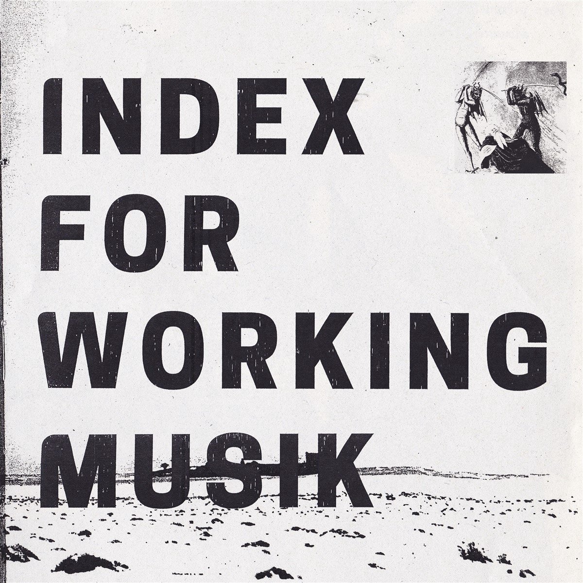 Index For Working Musik - Dragging The Needlework For The Kids At Uphole (CD)