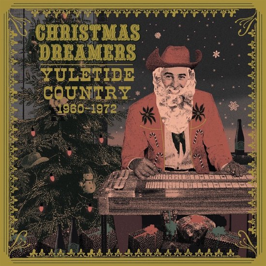 Various Artists - Christmas Dreamers: Yuletide Country '60-'72 (LP)