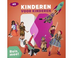 Kinderen Voor Kinderen - 40 - Reis Mee! (CD)