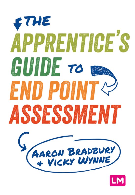 The Apprentice s Guide to End Point Assessment - cover