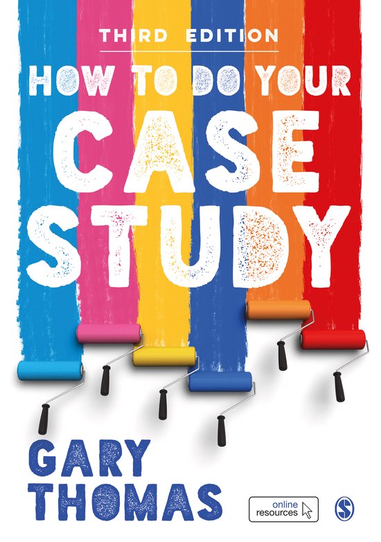 Boekomslag 'How to Do Your Case Study' 3e editie van Gary Thomas met kleurrijke verfrollers en tekst.