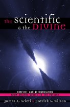 The Scientific & The Divine
