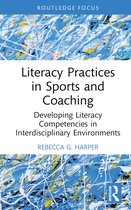Routledge Research in Literacy Education- Literacy Practices in Sports and Coaching