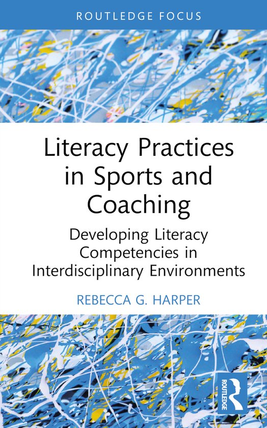 Routledge Research in Literacy Education- Literacy Practices ... - cover