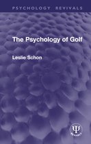 Psychology Revivals-The Psychology of Golf