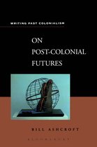 On Post-Colonial Futures
