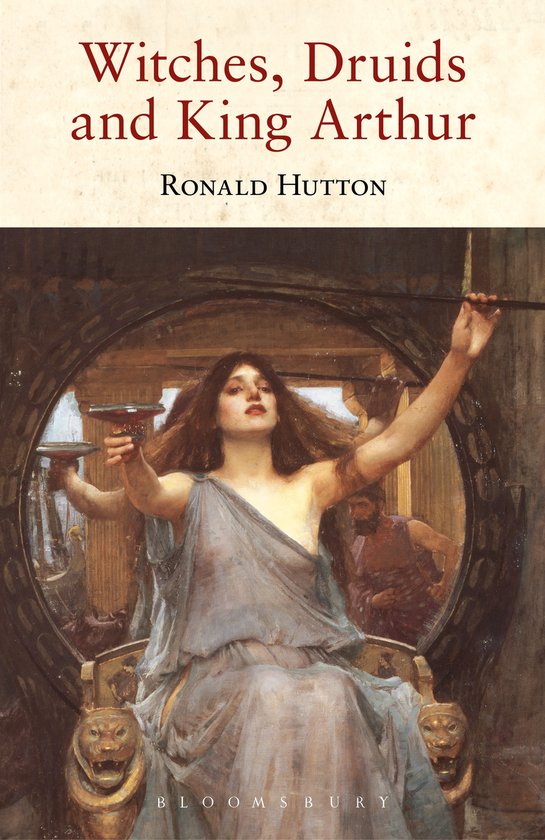 Witches, Druids and King Arthur - cover