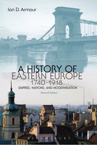 History Of Eastern Europe, 1740-1918