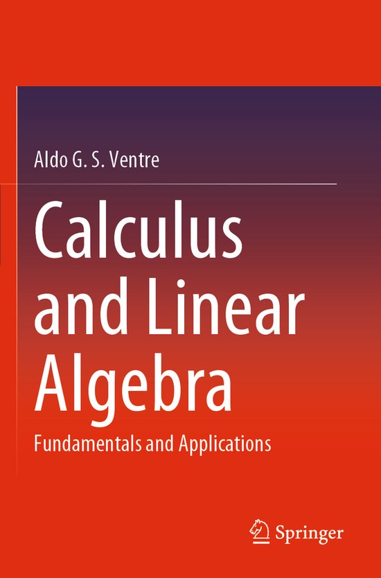 Calculus and Linear Algebra | 9783031205514 | Aldo G. S. Ventre ...