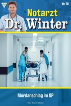 Notarzt Dr. Winter 70 - Mordanschlag im OP