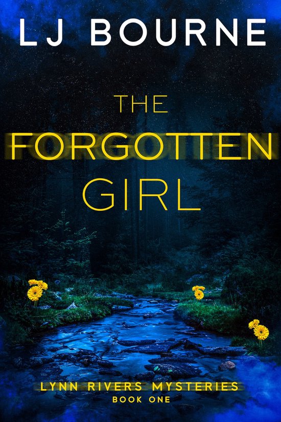 Lynn Rivers Mysteries 1 - The Forgotten Girl (Lynn Rivers Mysteries ...