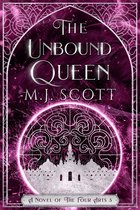 The Four Arts 3 - The Unbound Queen