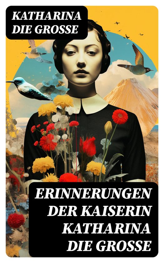 Erinnerungen der Kaiserin Katharina die Große - cover