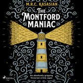 The Montford Maniac