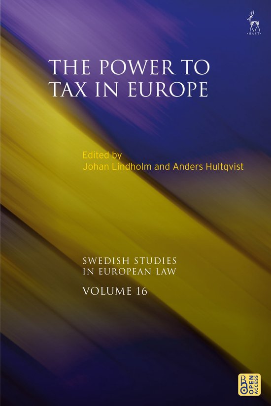 Swedish Studies in European Law-The Power to Tax in Europe - cover