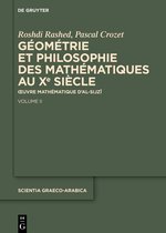 Scientia Graeco-Arabica35- Géométrie et philosophie des mathématiques au Xe siècle