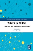 Routledge Research on Gender in Asia Series- Women in Bengal