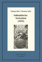 Neudrucke deutscher Literaturwerke. N. F.92- Sabbahtische Seelenlust (1651)