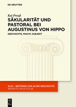 KLIO / Beihefte. Neue Folge37- Säkularität und Pastoral bei Augustinus von Hippo