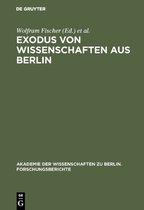 Akademie der Wissenschaften zu Berlin. Forschungsberichte7- Exodus von Wissenschaften aus Berlin