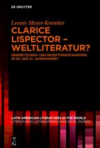 Latin American Literatures in the World / Literaturas Latinoamericanas en el Mundo10- Clarice Lispector – Weltliteratur?