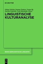 Reihe Germanistische Linguistik314- Linguistische Kulturanalyse