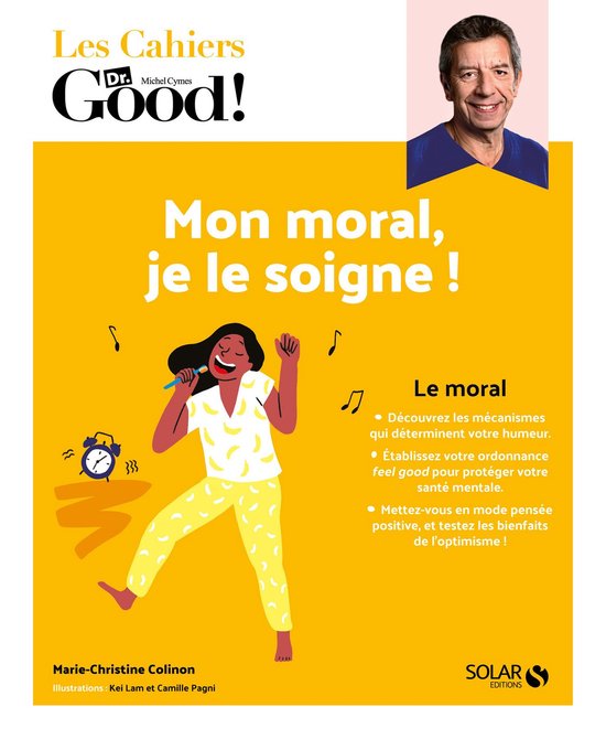Les Cahiers Dr. Good ! - Mon moral, je le soigne ! - cover