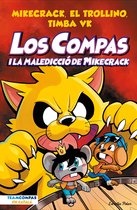 Los Compas - Los Compas 4. Los Compas i la maledicció del Mikecrack