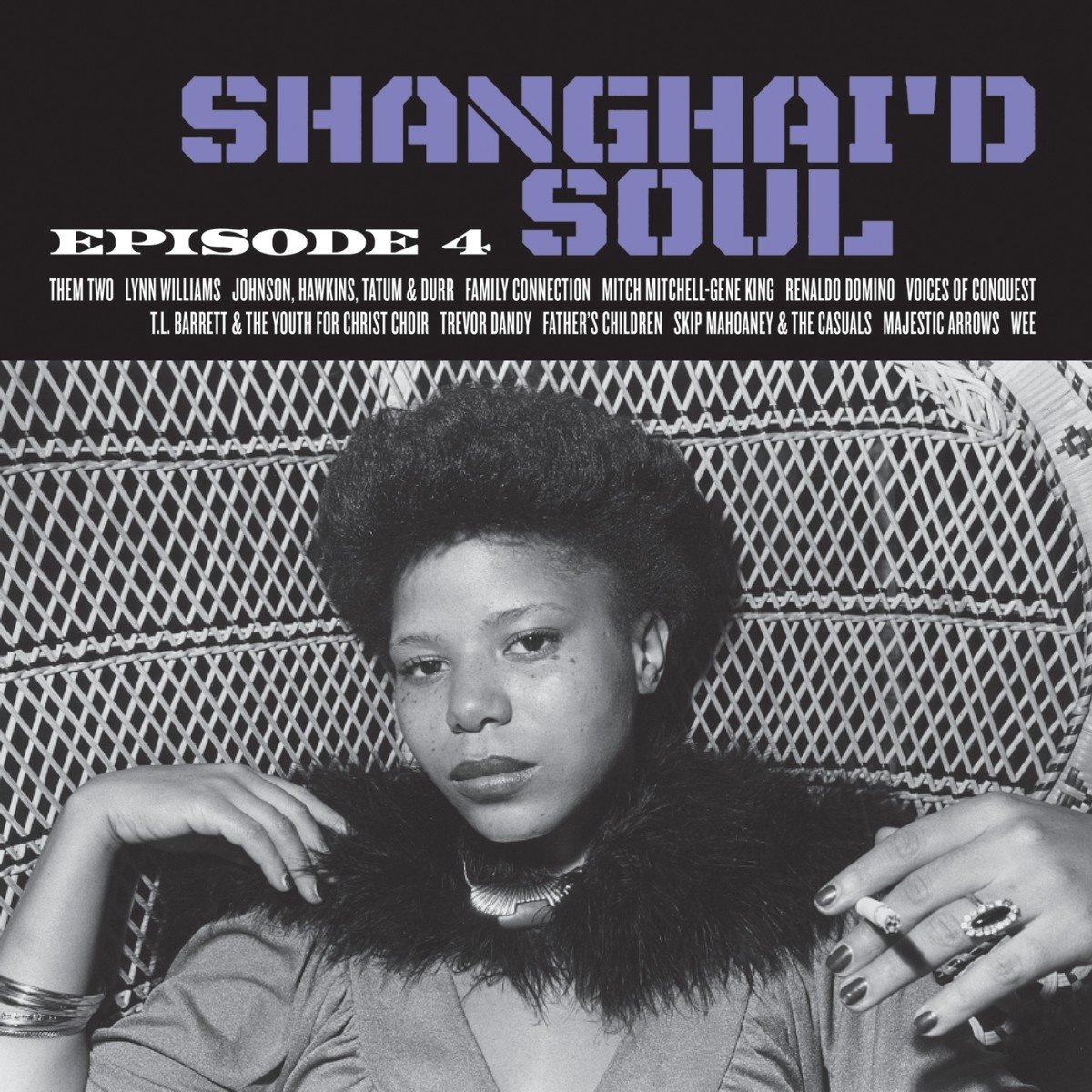 Various Artists - Shanghai'd Soul (Episode 4) (LP)
