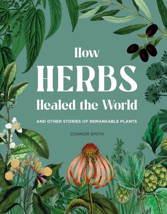 How Herbs Healed the World - cover